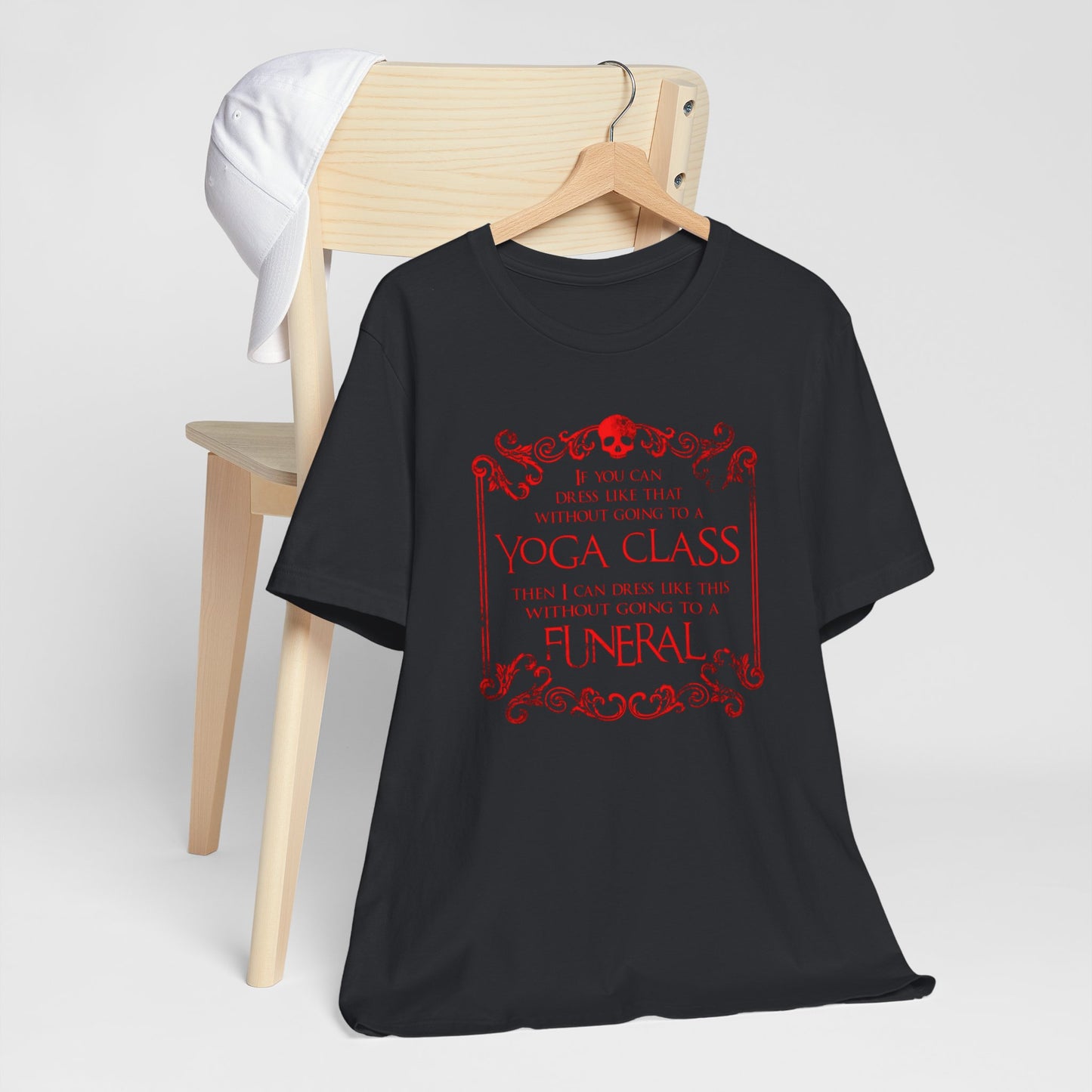 T-Shirt - Yoga Class Vs Funeral Attire Comparison Tee