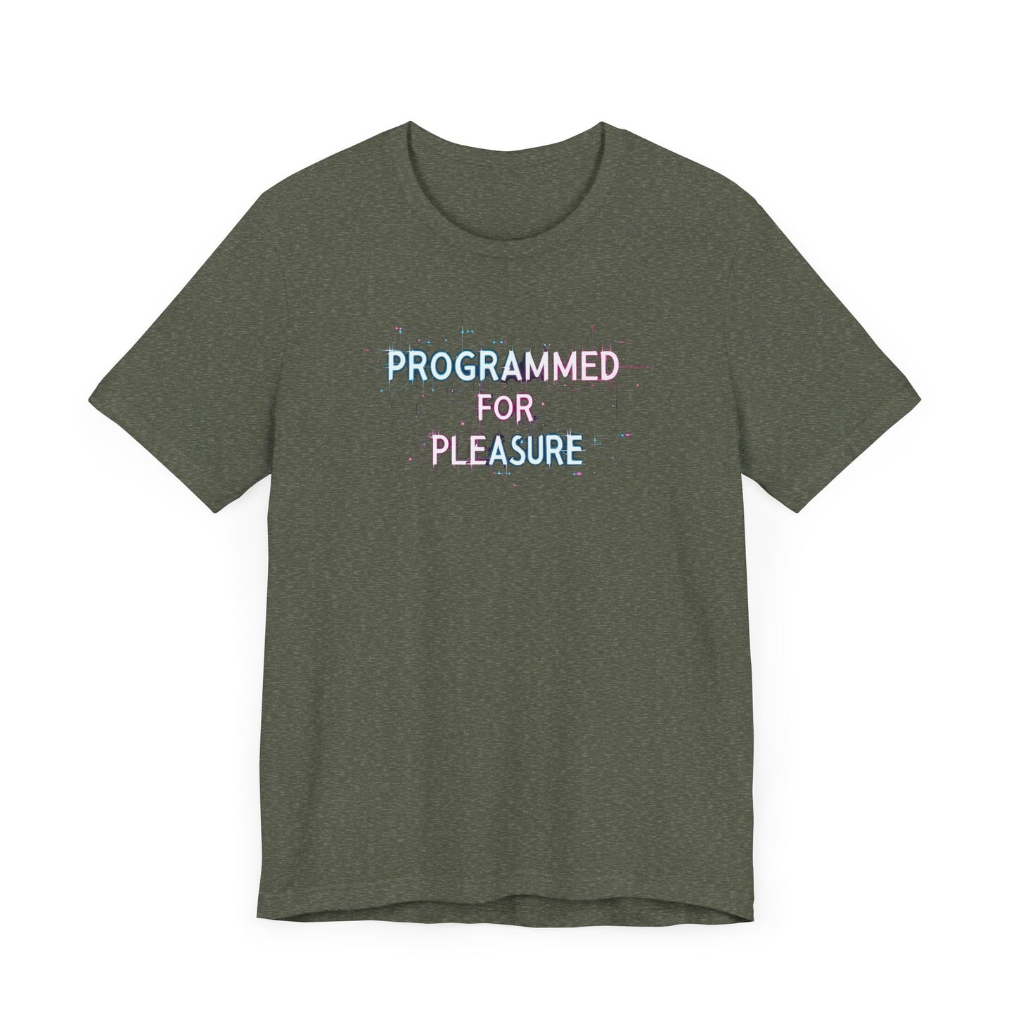 Short Sleeve Tee - Programmed for Pleasure