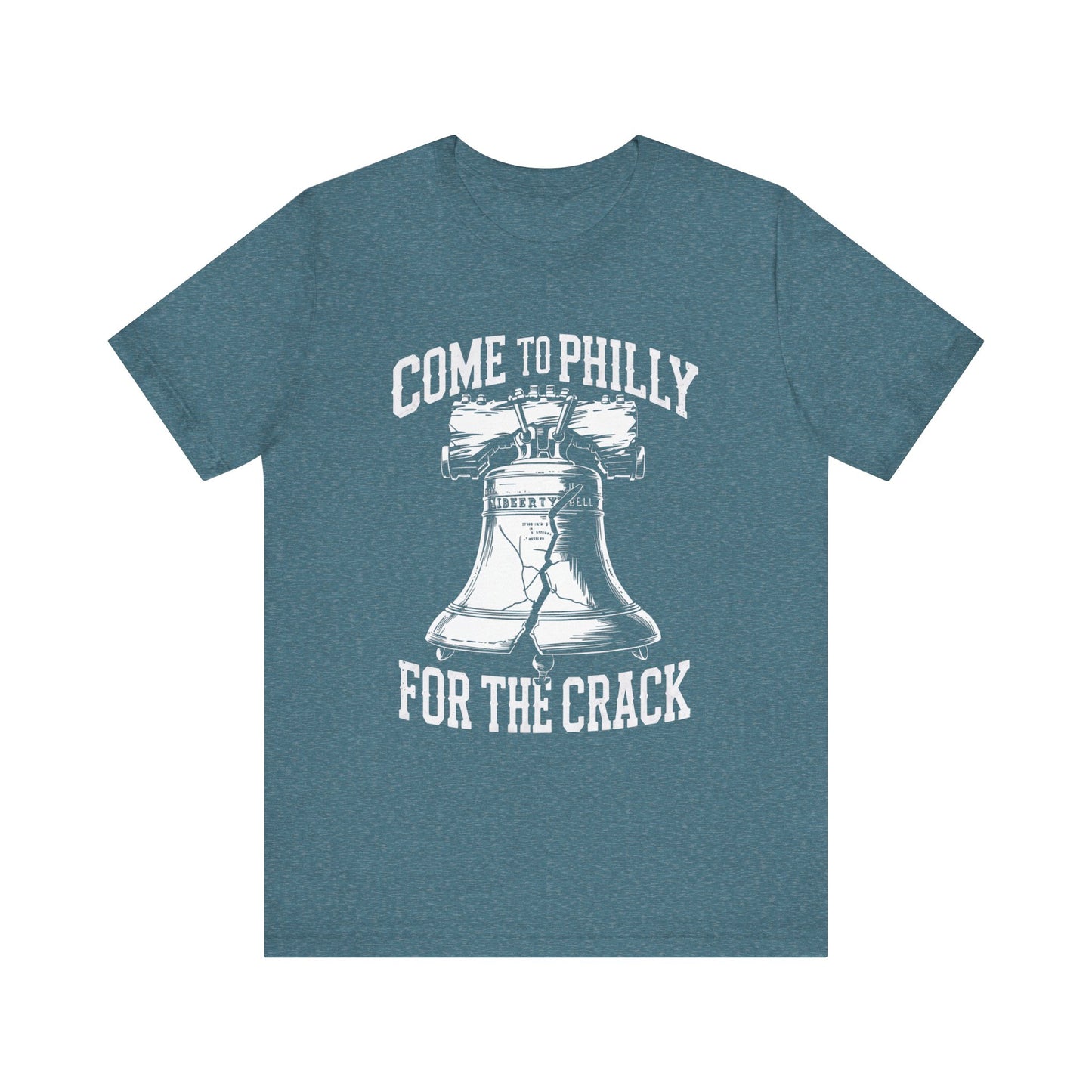 Funny Tee: Come To Philly for the Crack
