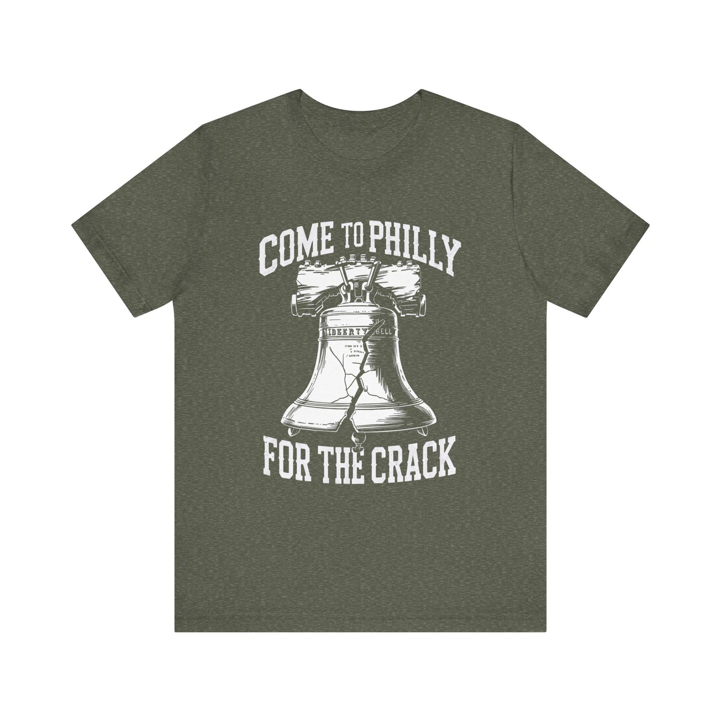 Funny Tee: Come To Philly for the Crack