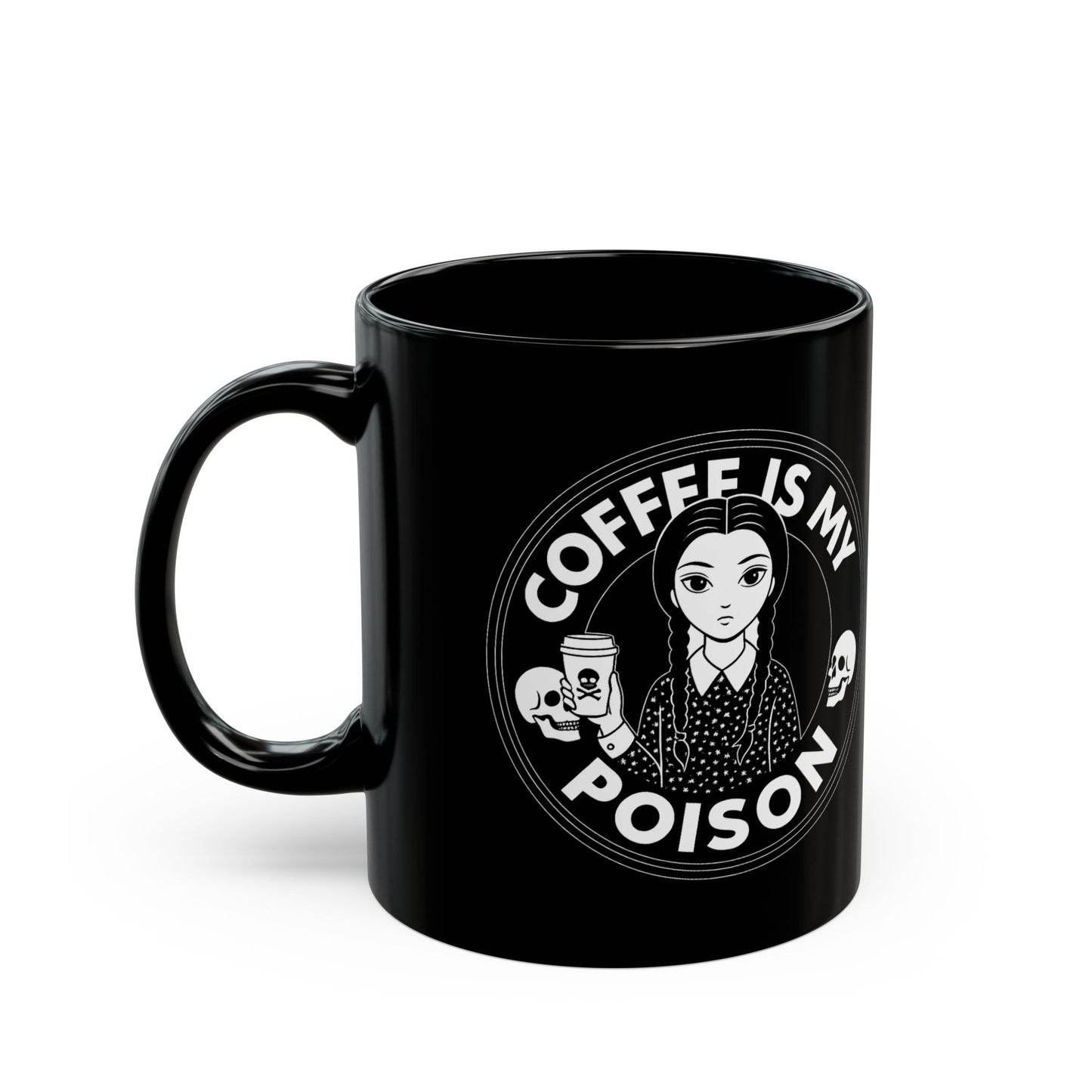 Coffee Is My Poison Black Mug - Perfect Gift for Coffee Lovers - 11oz & 15oz