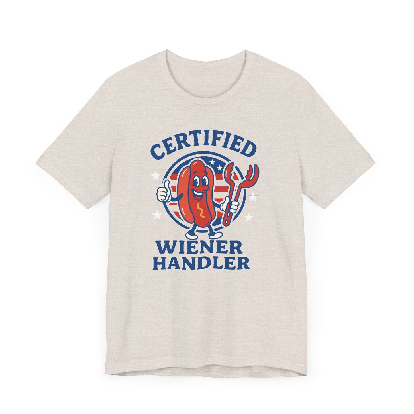 July 4th T-Shirt Certified Wiener Handler Tee, Fun T-Shirt, Comedy Gift, BBQ Gear, Summer Vibes, Hot Dog Lover Apparel