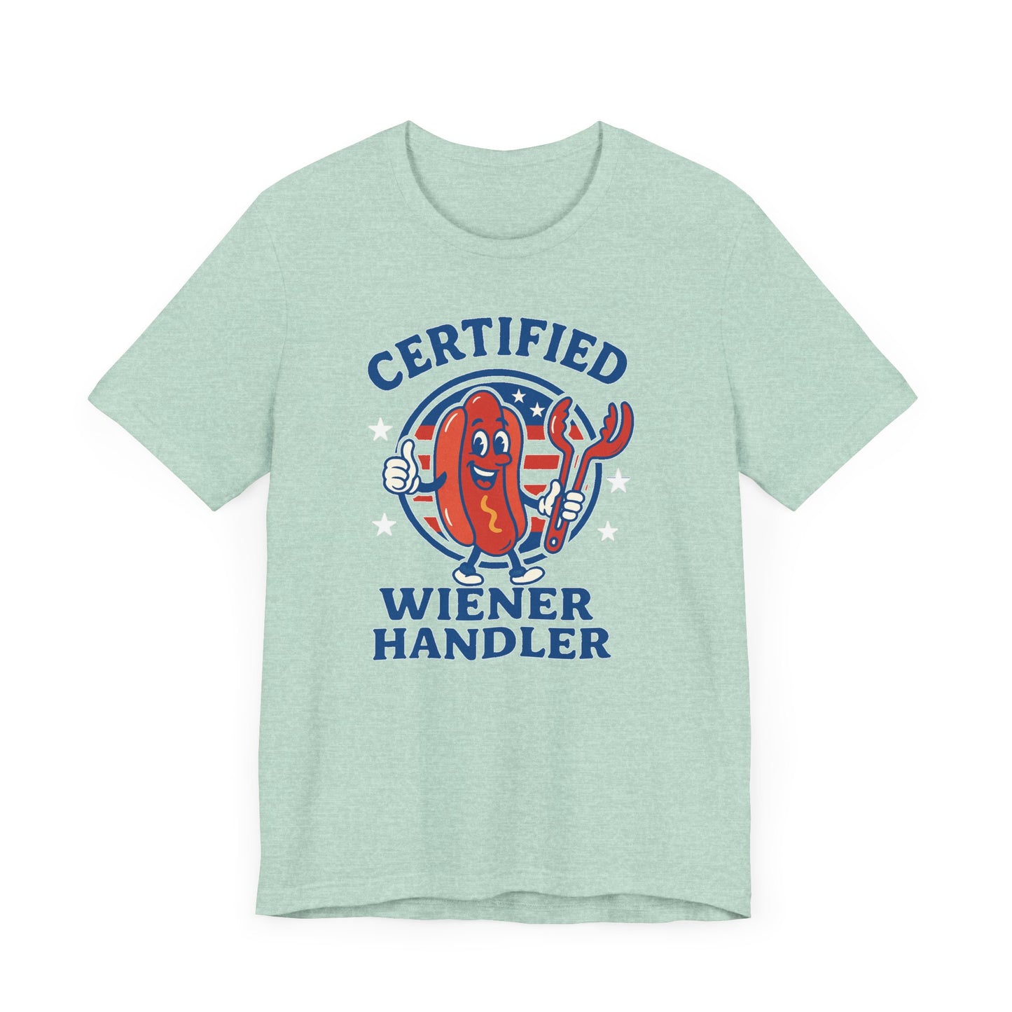 July 4th T-Shirt Certified Wiener Handler Tee, Fun T-Shirt, Comedy Gift, BBQ Gear, Summer Vibes, Hot Dog Lover Apparel