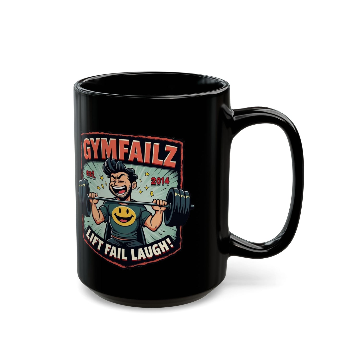 Gym Humor Coffee Mug - Lift Fail Laugh Motivation 11oz & 15oz