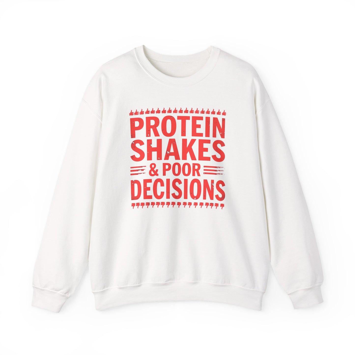 Protein Shakes & Poor Decisions Crewneck Sweatshirt, Funny Gym Sweatshirt, Workout Apparel, Fitness Gift, Casual Wear, Unisex Activewear