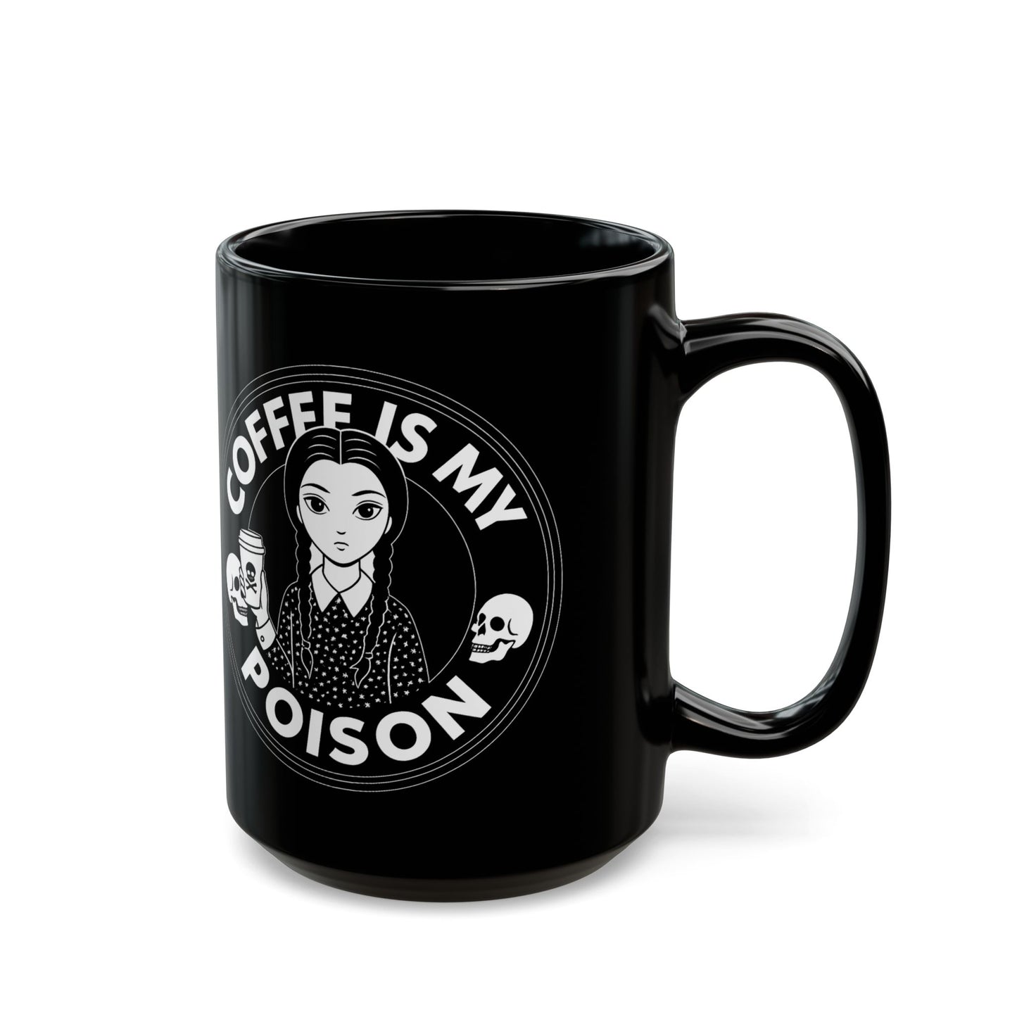 Coffee Is My Poison Black Mug - Perfect Gift for Coffee Lovers - 11oz & 15oz