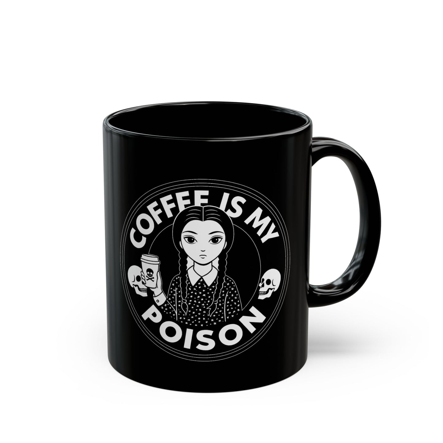 Coffee Is My Poison Black Mug - Perfect Gift for Coffee Lovers - 11oz & 15oz
