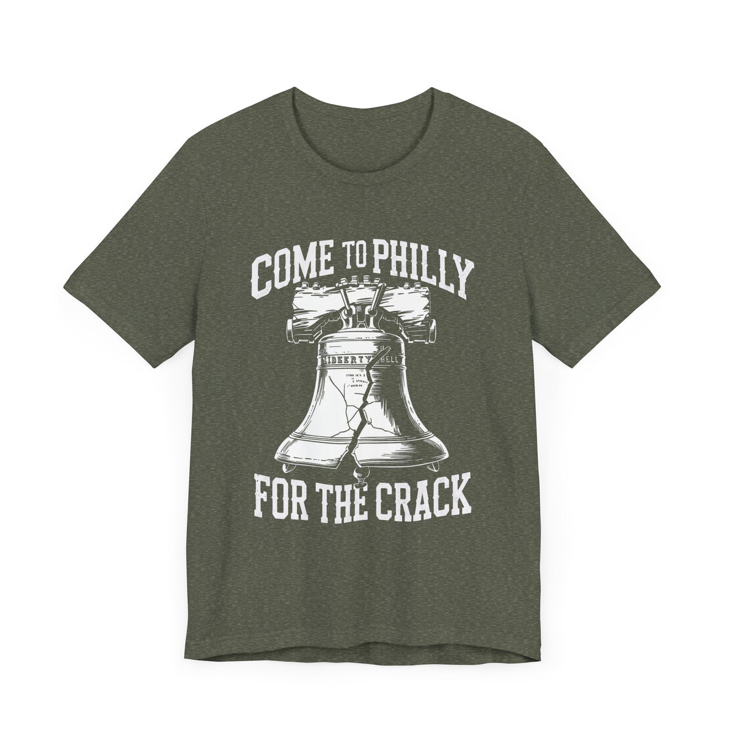 Funny Tee: Come To Philly for the Crack