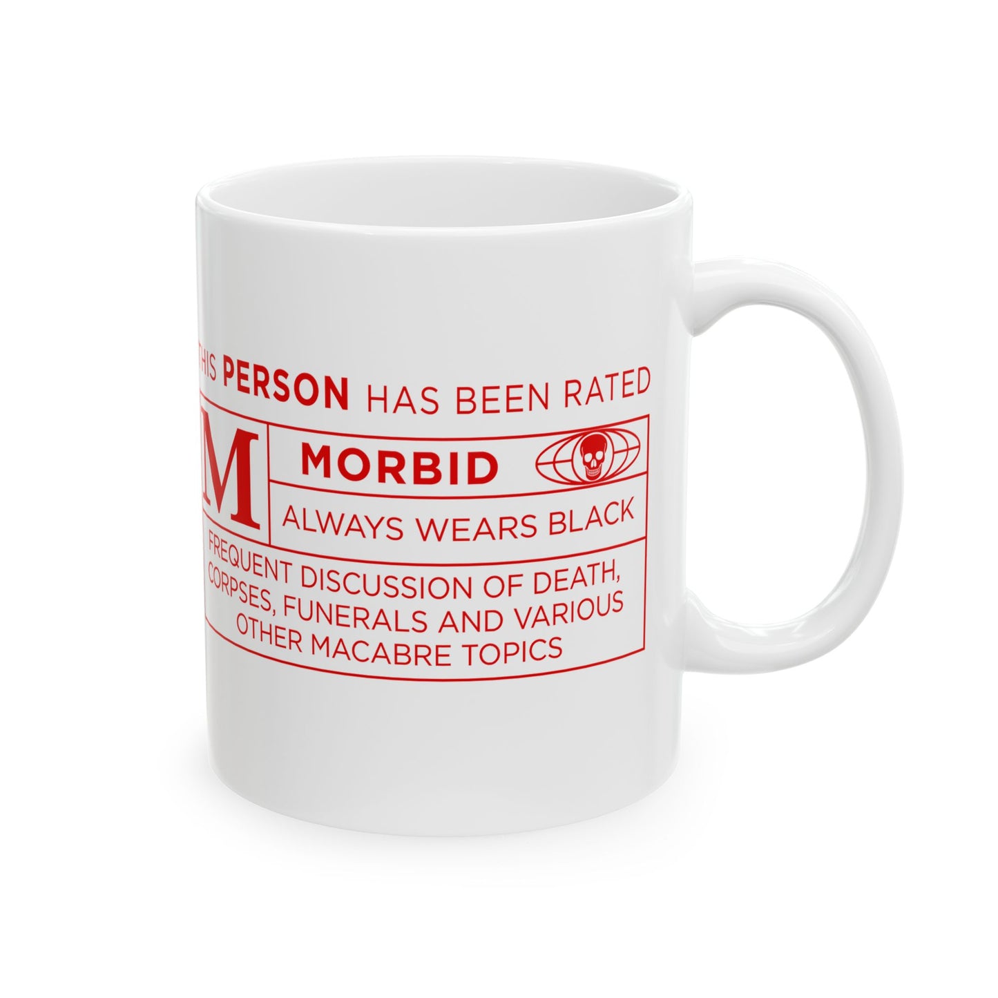 Morbid Humor Ceramic Mug - Rated M for Mature - Unique Gift for Dark Humor Lovers